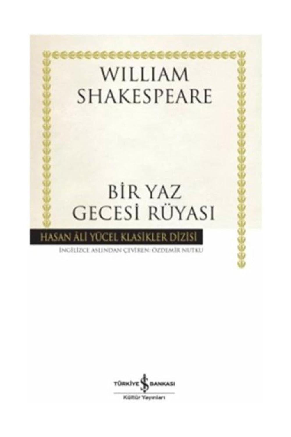 William Shakespeare «BİR YAZ GECESİ RÜYASI» pdf indir