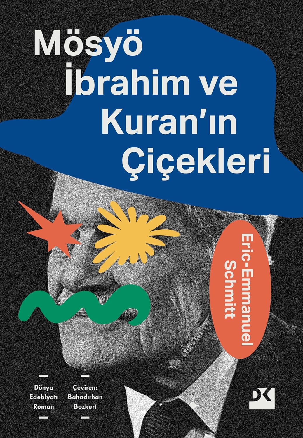 EricEmmanuel Schmitt «Mösyö İbrahim ve Kuran’ın Çiçekleri» pdf indir