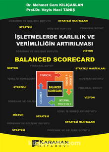Veyis Naci Tanış, Mehmet Cem Kılıçaslan «İşletmelerde Karlılık ve Verimliliğin Artırılması – Balanced Scorecard» pdf indir