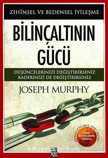 Joseph Murphy «Bilinçaltının Gücü» pdf indir