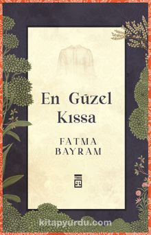 Fatma Bayram «En Güzel Kıssa» pdf indir