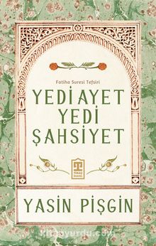 Yasin Pişgin «Yedi Ayet Yedi Şahsiyet» pdf indir