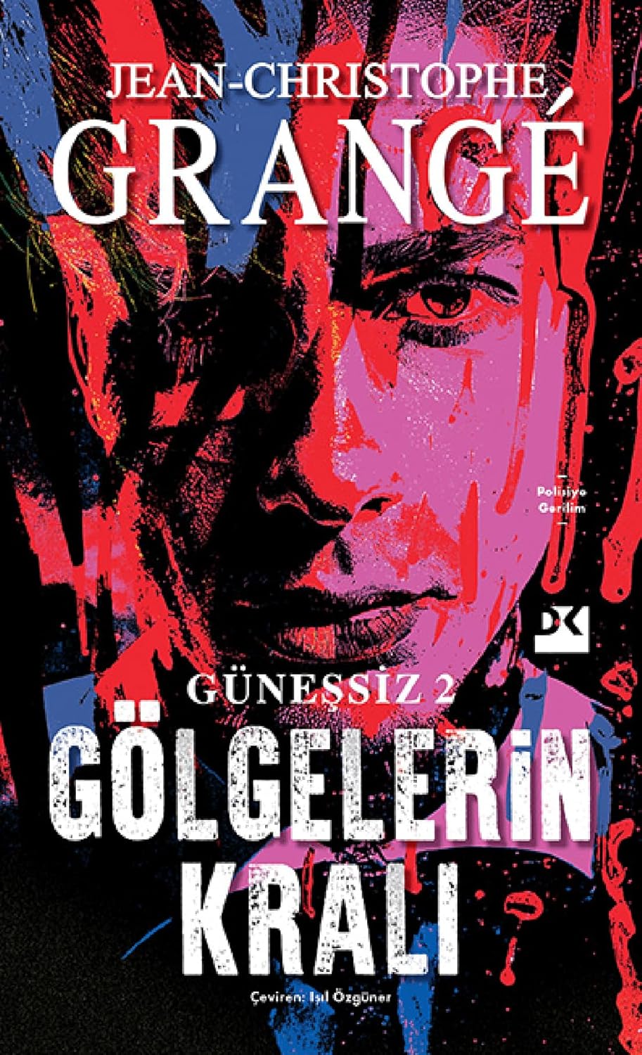 Jean Christophe Grange «Gölgelerin Kralı» pdf indir