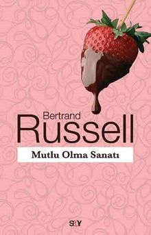 Bertrand Russell «Mutlu Olma Sanatı» pdf indir