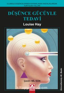 Louise L. Hay «Düşünce Gücüyle Tedavi» pdf indir