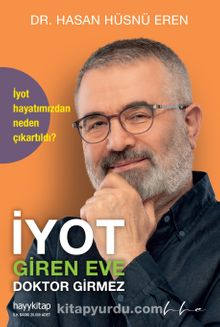 Hasan Hüsnü Eren «İyot Giren Eve Doktor Girmez» pdf indir