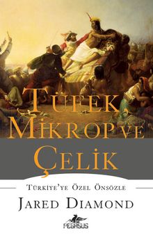 Jared Diamond «Tüfek, Mikrop ve Çelik» pdf indir