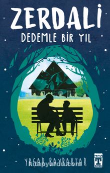 Yaşar Bayraktar «Zerdali, Dedemle Bir Yıl» pdf indir