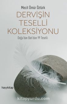 Mecit Ömür Öztürk «Dervişin Teselli Koleksiyonu» pdf indir