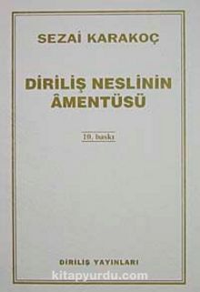 Sezai Karakoç «Diriliş Neslinin Amentüsü» pdf indir