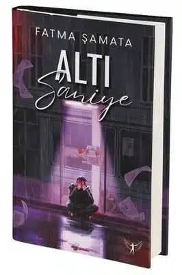 «Altı Saniye» Fatma Şamata pdf indir