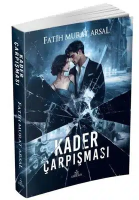 «Kader Çarpışması» Fatih Murat Arsal pdf indir