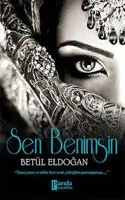«Sen Benimsin» Betül Eldoğan pdf indir