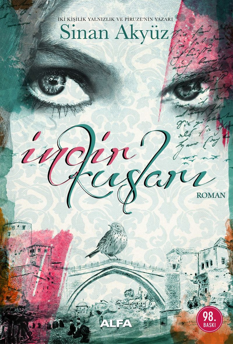 «İncir Kuşları» Sinan Akyüz pdf oku «İncir Kuşları» Sinan Akyüz pdf indir