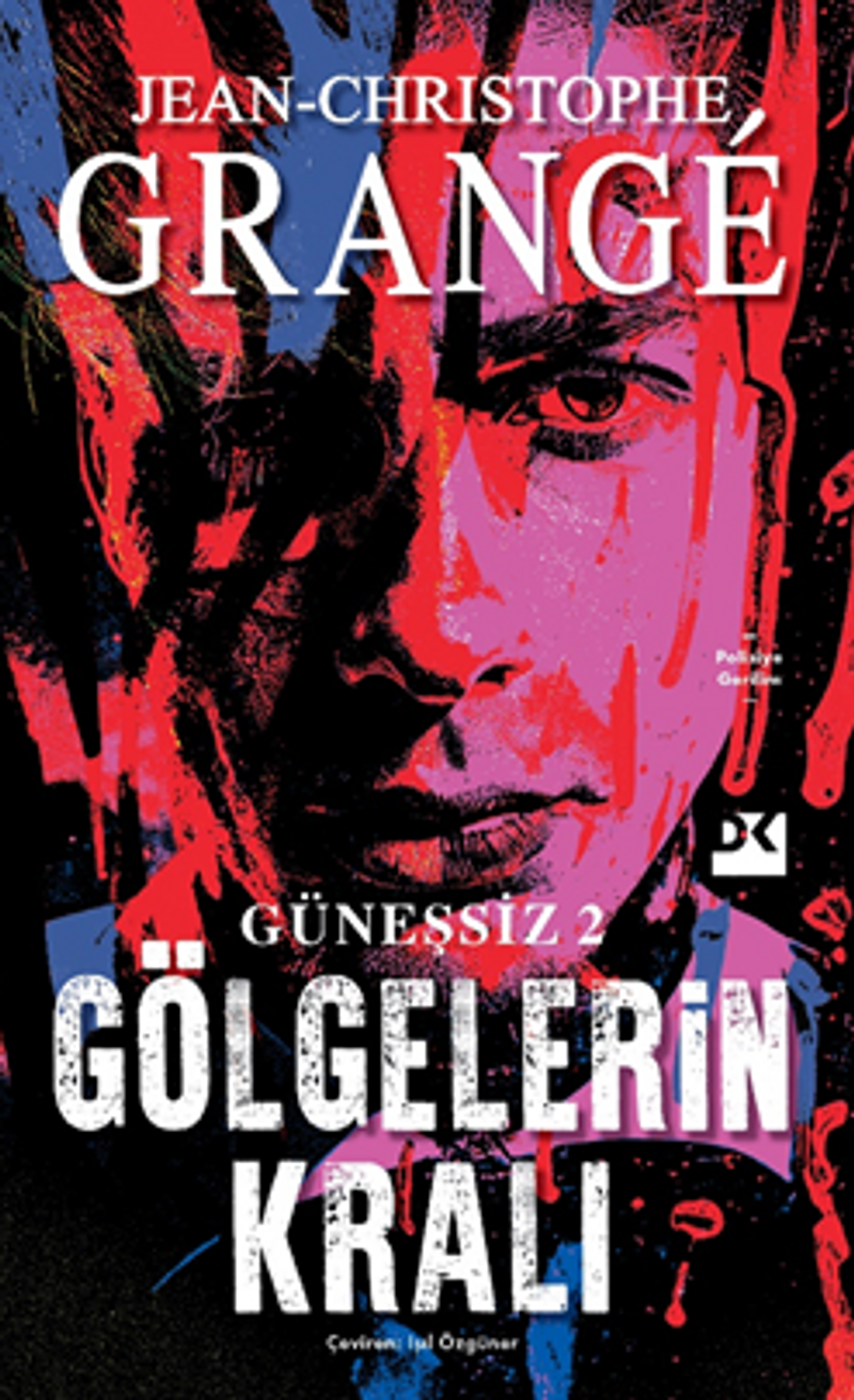 «Güneşsiz 2: Gölgelerin Kralı» Jean Christophe Grange pdf indir