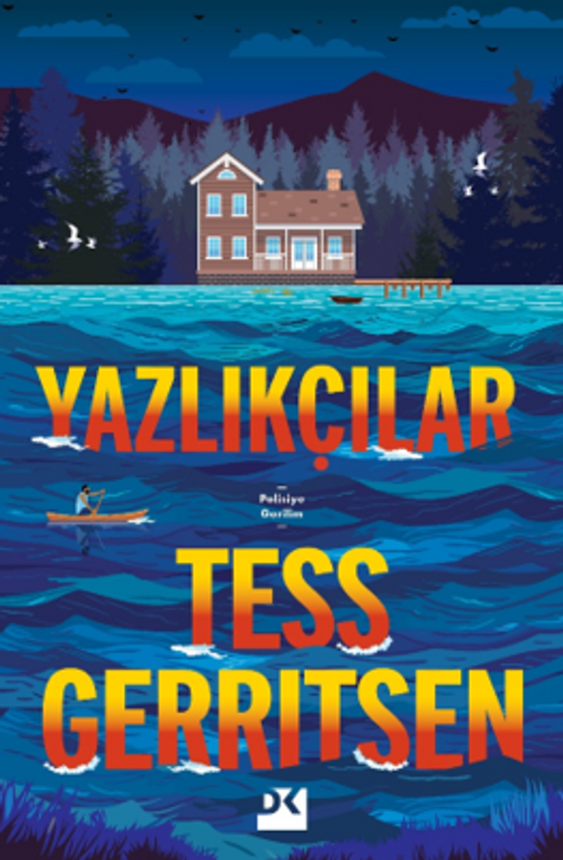 «Yazlıkçılar» Tess Gerritsen pdf oku «Yazlıkçılar» Tess Gerritsen pdf indir
