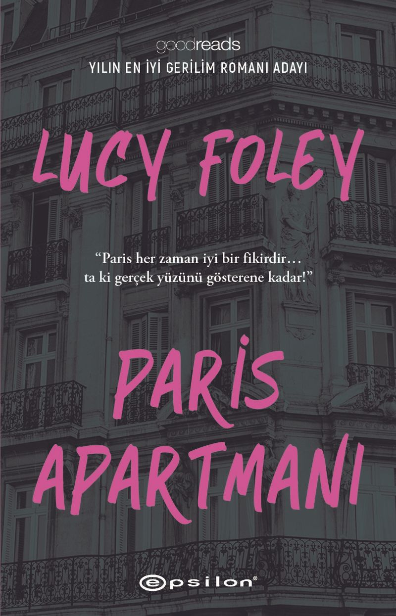 «Paris Apartmanı» Lucy Foley pdf oku «Paris Apartmanı» Lucy Foley pdf indir