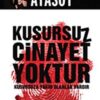 «Kusursuz Cinayet Yoktur» Sevil Atasoy