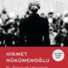 «Bu Dünyada Yaşamak» Hikmet Hükümenoğlu