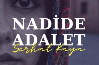 «Nadide Adalet» Serhat Kaya