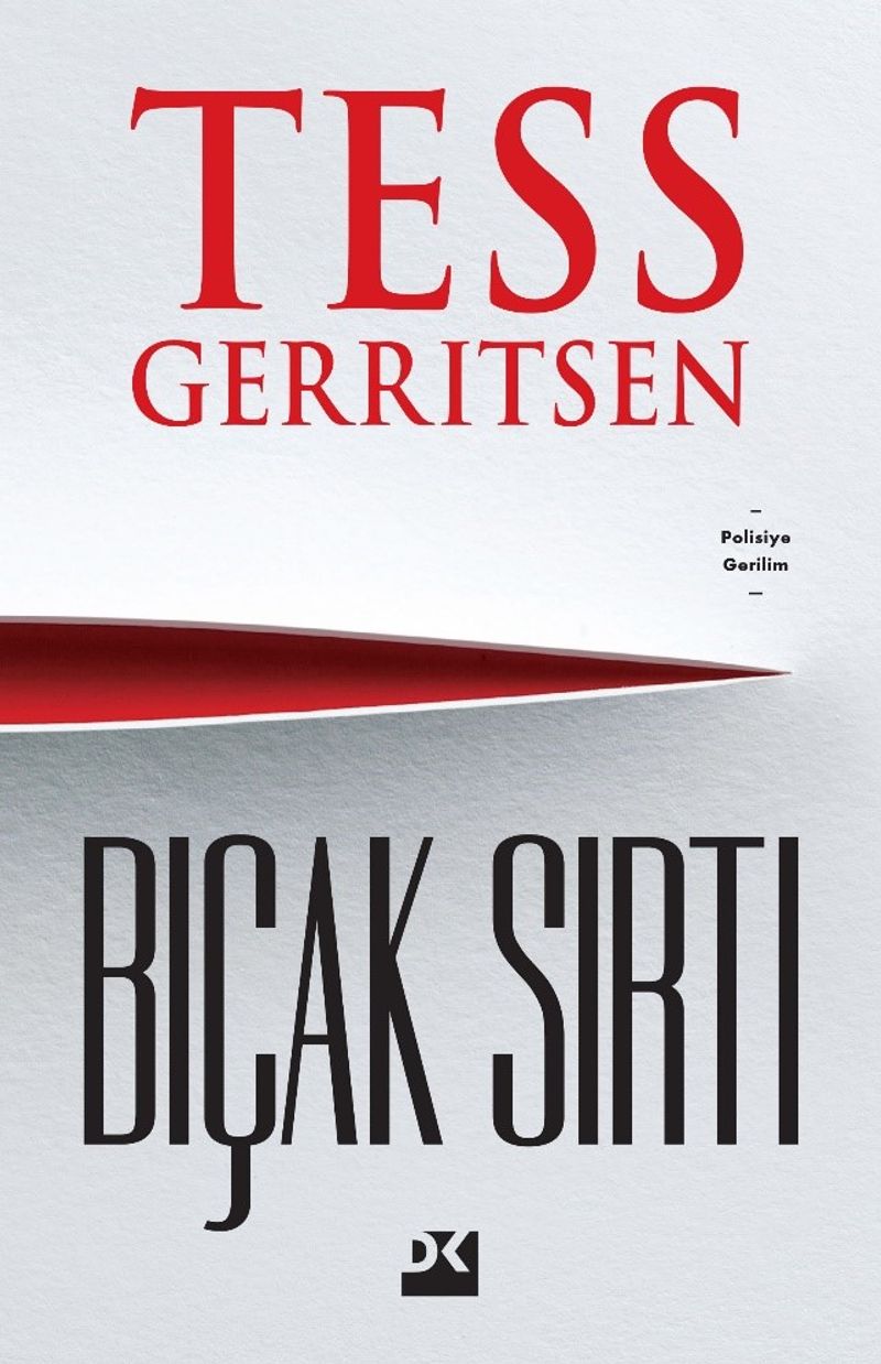 «Bıçak Sırtı» Tess Gerritsen pdf indir