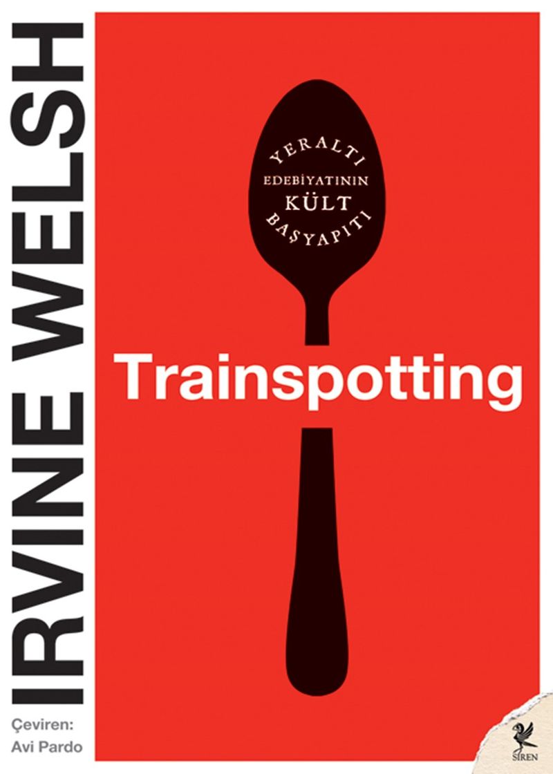 «Trainspotting» Irvine Welsh pdf indir