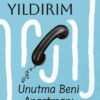 «Unutma Beni Apartmanı» Nermin Yıldırım
