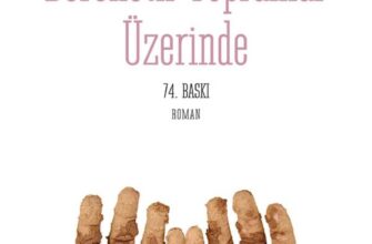 «Bereketli Topraklar Üzerinde» Orhan Kemal