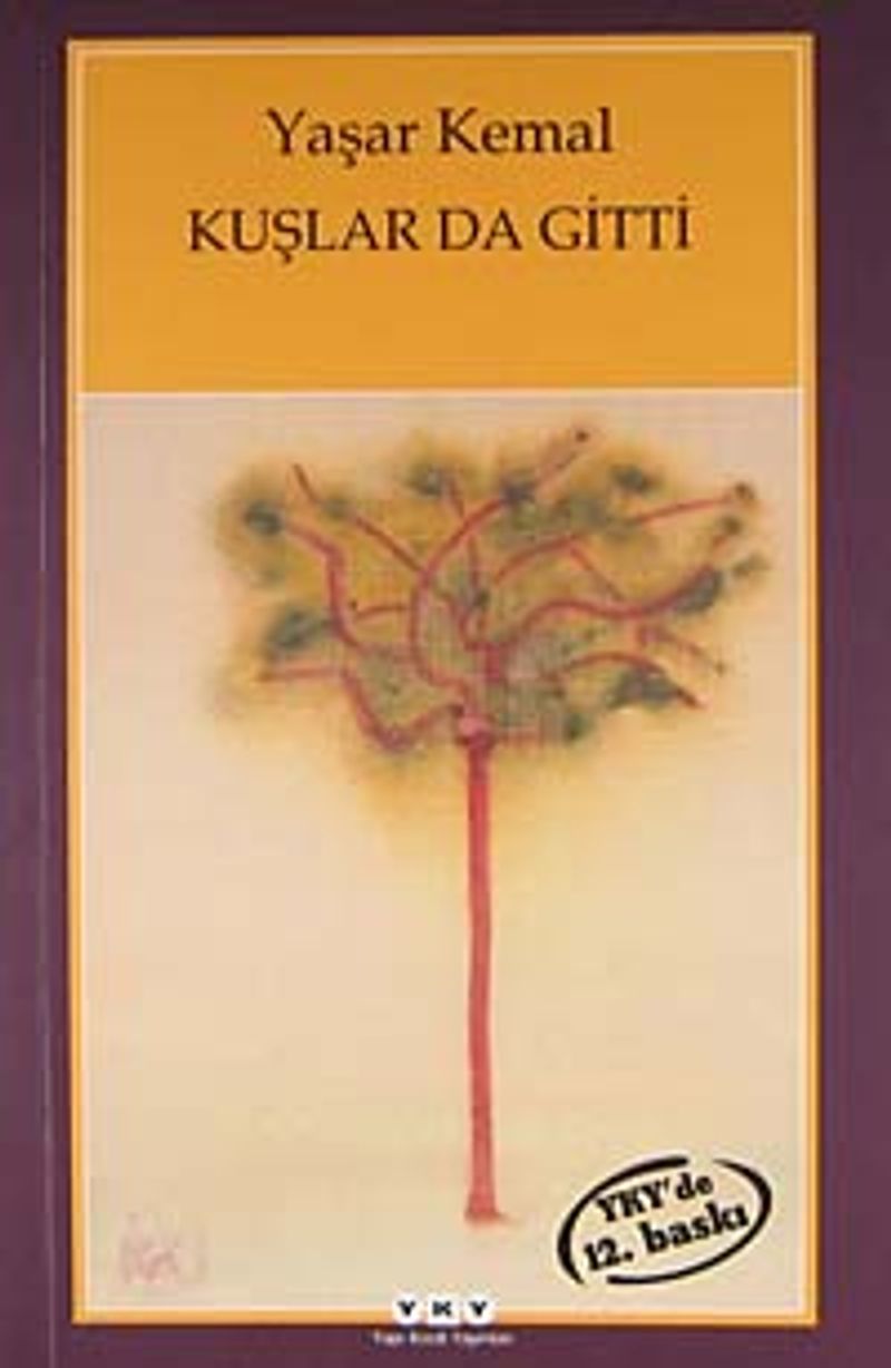 «Kuşlar Da Gitti» Yaşar Kemal pdf indir