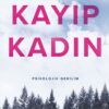 «Kayıp Kadın» Mary Kubica