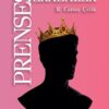 «Prenses Erkekler» R. Cansu Çelik