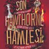 «Son Hawthorne Hamlesi» Jennifer Lynn Barnes