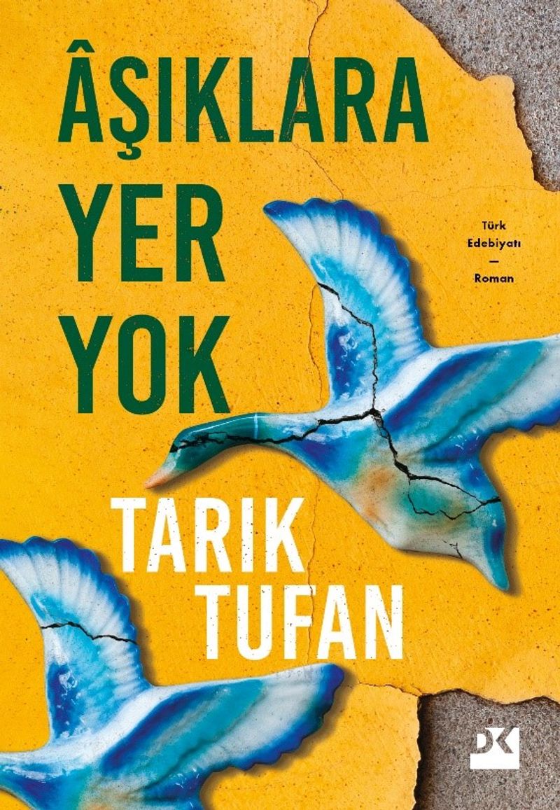 «Âşıklara Yer Yok» Tarık Tufan pdf indir