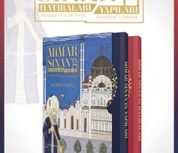 «Mimar Sinan'ın Hatıraları - Mimar Sinan'ın Yapıları» Suphi Saatçi