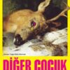 «Diğer Çocuk» Joy Williams
