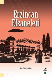 «Erzincan Efsaneleri» Ruhi Kara pdf indir
