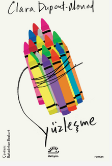 «Yüzleşme» Clara Dupont-Monod pdf indir