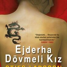 «Ejderha Dövmeli Kız» Stieg Larsson