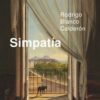 «Simpatía» Rodrigo Blanco Calderón