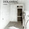 «Dolambaç» Gerbrand Bakker