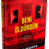 «Önce Sen Beni Öldürdün» John Marrs