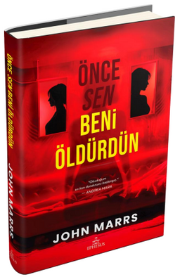 «Önce Sen Beni Öldürdün» John Marrs pdf indir