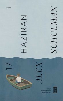 «17 Haziran» Alex Schulman pdf indir