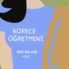 «Korece Öğretmeni» Seo Su-Jin