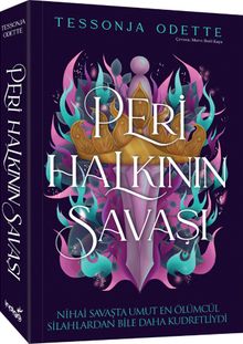 «Peri Halkının Savaşı» Tessonja Odette pdf oku «Peri Halkının Savaşı» Tessonja Odette pdf indir