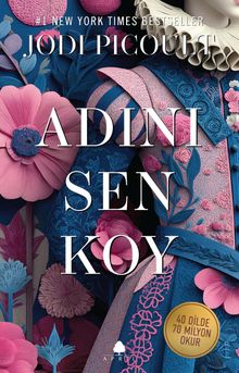 «Adını Sen Koy» Jodi Picoult pdf indir