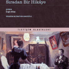 «Sıradan Bir Hikaye» İvan Gonçarov
