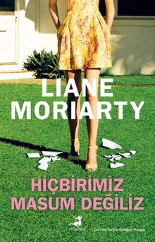 «Hiçbirimiz Masum Değiliz» Liane Moriarty pdf indir