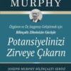 «Potansiyelinizi Zirveye Çıkarın» Joseph Murphy