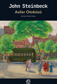 «Asiler Otobüsü» John Steinbeck pdf indir